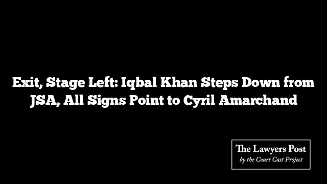 Exit, Stage Left: Iqbal Khan Steps Down from JSA, All Signs Point to Cyril Amarchand